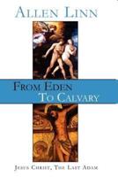 From Eden to Calvary