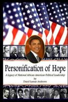 Personification of Hope: A Legacy of National African American Political Leadership