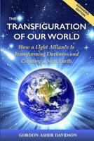 The Transfiguration of Our World