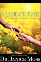 The Generations Meet