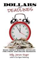 Dollars and Deadlines