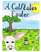 A Calftales Easter