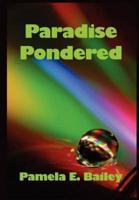 Paradise Pondered