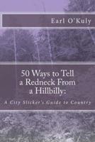 50 Ways to Tell a Redneck from a Hillbilly