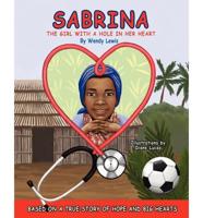 Sabrina, the Girl With a Hole in Her Heart