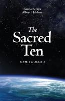 The Sacred Ten: Book 1: The Quest for Truth & Book 2: Quantum Leaps to Paradise