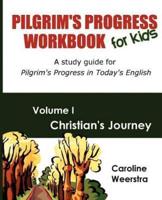 Pilgrim's Progress Workbook for Kids
