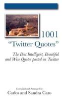 1001 "Twitter Quotes"