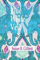 Blue White Veil