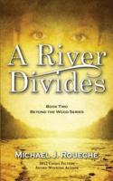A River Divides