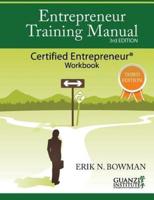 Entrepreneur Training Manual, Third Edition