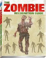 The Zombie Recognition Guide. Vol. 1