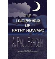 Undressing of Kathy Howard