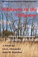 Whispers in the Tallgrass