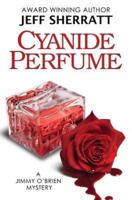 Cyanide Perfume