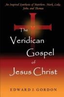 The Veridican Gospel of Jesus Christ