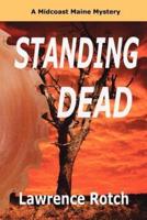 Standing Dead