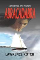 Abracadabra: A Buzzards Bay Mystery