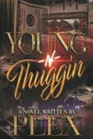 Young -N- Thuggin