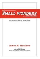 The Small Wonders of Leadership