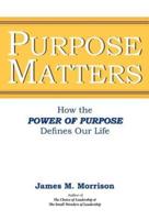 Purpose Matters