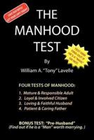 The Manhood Test