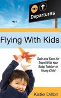 Flying With Kids