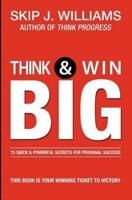 Think & Win Big