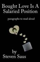 Bought Love Is a Salaried Position