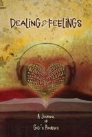 Dealing With Feelings, A Journal of God's Promises