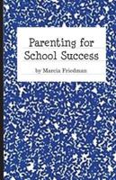 Parenting for School Success