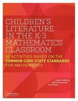 Children's Literature in the K-3 Mathematics Classroom