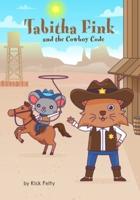 Tabitha Fink and the Cowboy Code
