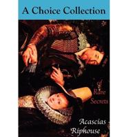 Choice Collection of Rare Secrets