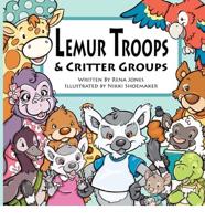 Lemur Troops & Critter Groups
