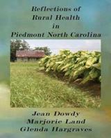 Reflections of Rural Health in North Carolina