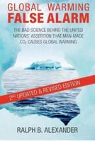 Global Warming False Alarm, 2nd Edition