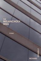 The Melancholy MBA
