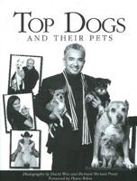 Top Dogs & Their Pets