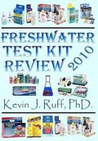 Freshwater Test Kit Review 2010