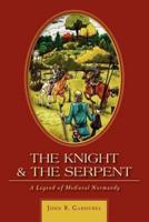 The Knight and the Serpent