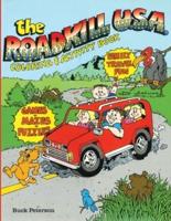 The Roadkill USA Coloring and Activity Book