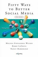 Fifty Ways to Better Social Media (Pre-Book)