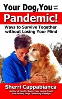 Your Dog, You and the Pandemic