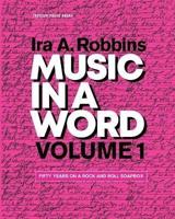 Music in a Word: Volume 1 (Learning to Write)