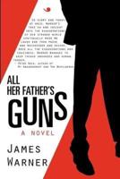 All Her Father's Guns