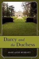 Darcy and the Duchess