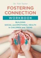 Fostering Connection Workbook