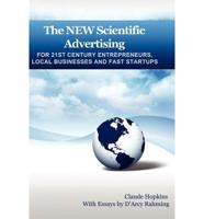 New Scientific Advertising for 21st Century Entrepreneurs, Local Businesses