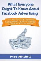 What Everyone Ought to Know About Facebook Advertising